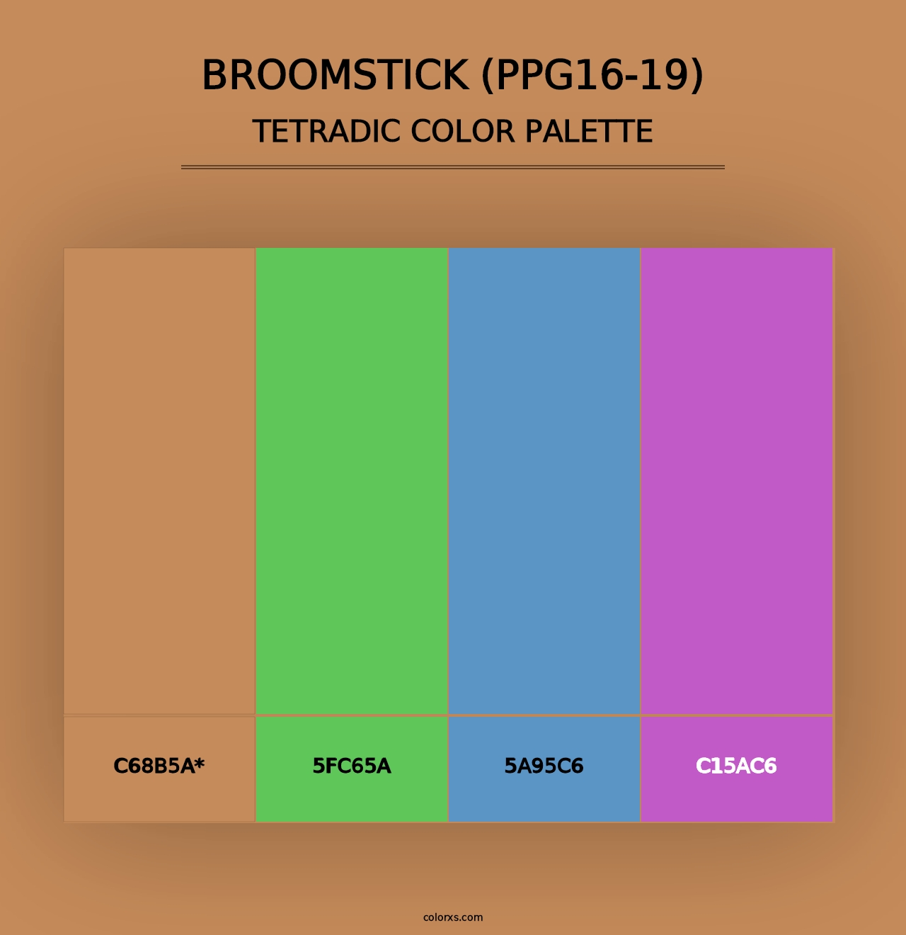 Broomstick (PPG16-19) - Tetradic Color Palette