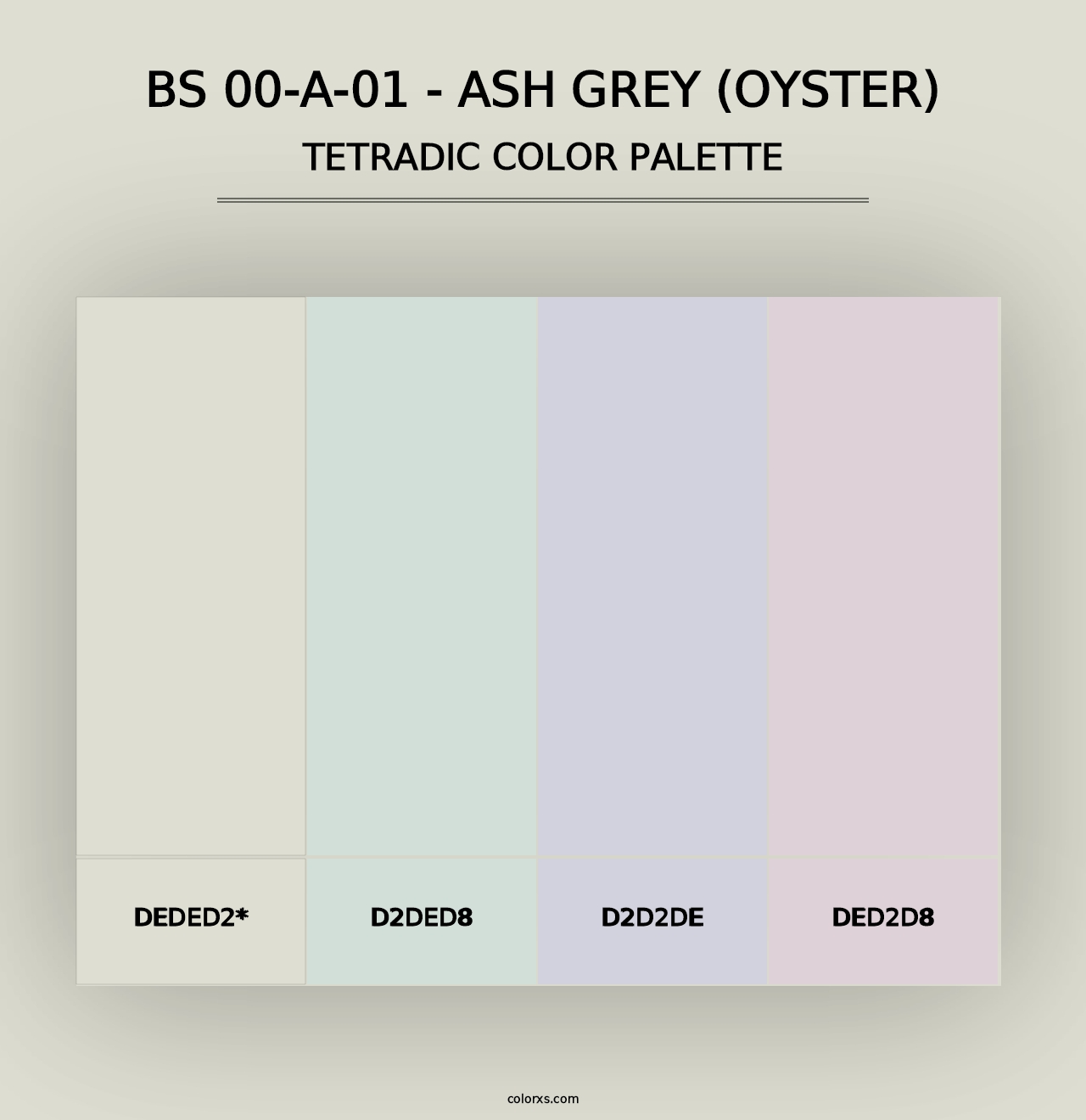 BS 00-A-01 - Ash Grey (Oyster) - Tetradic Color Palette