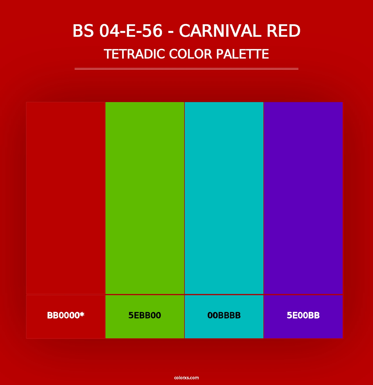 BS 04-E-56 - Carnival Red - Tetradic Color Palette