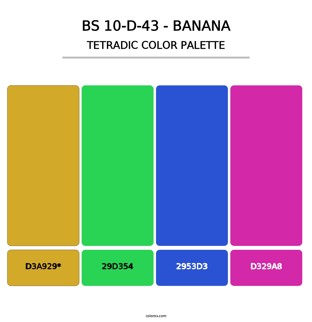 BS 10-D-43 - Banana - Tetradic Color Palette