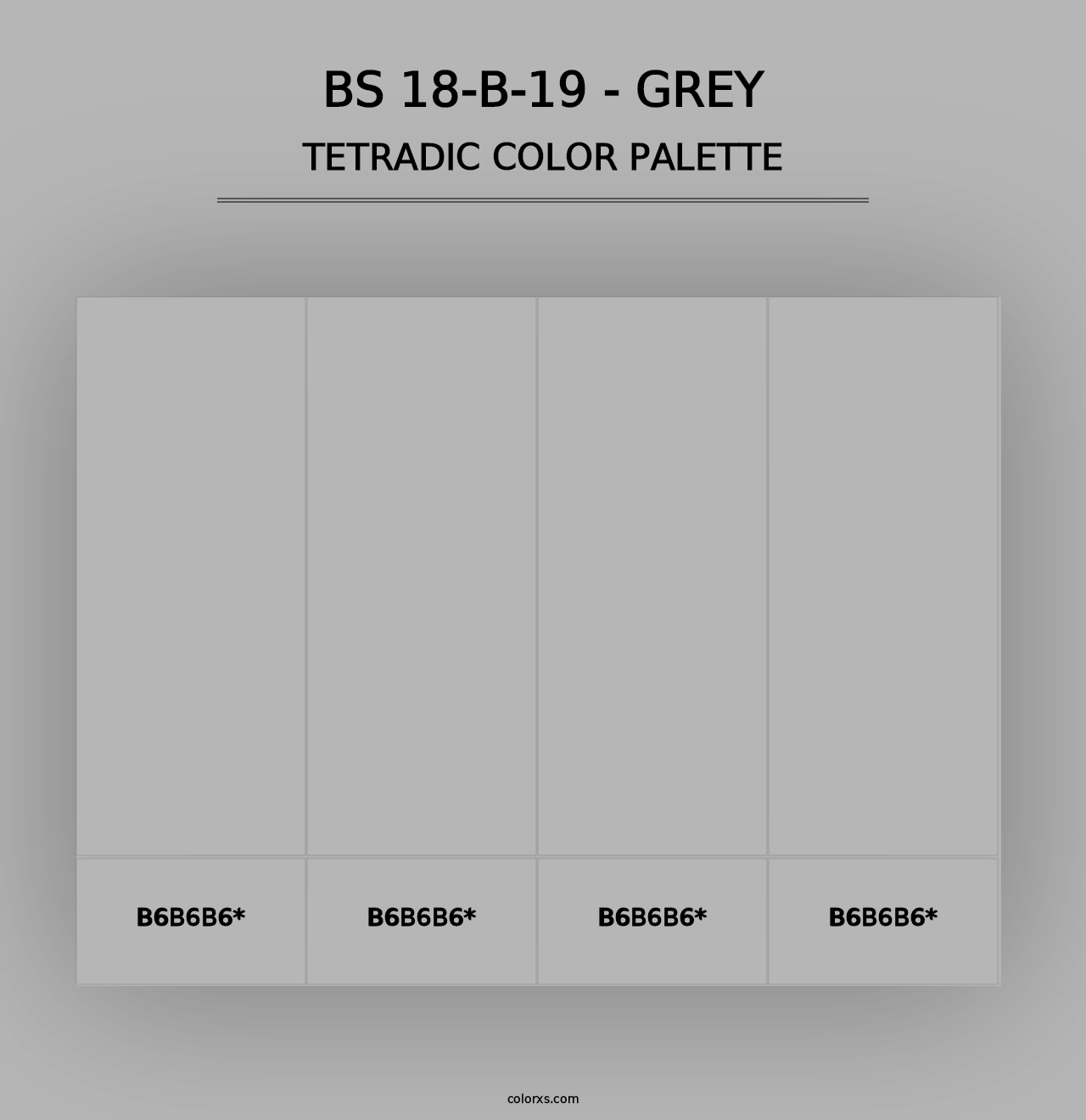 BS 18-B-19 - Grey - Tetradic Color Palette