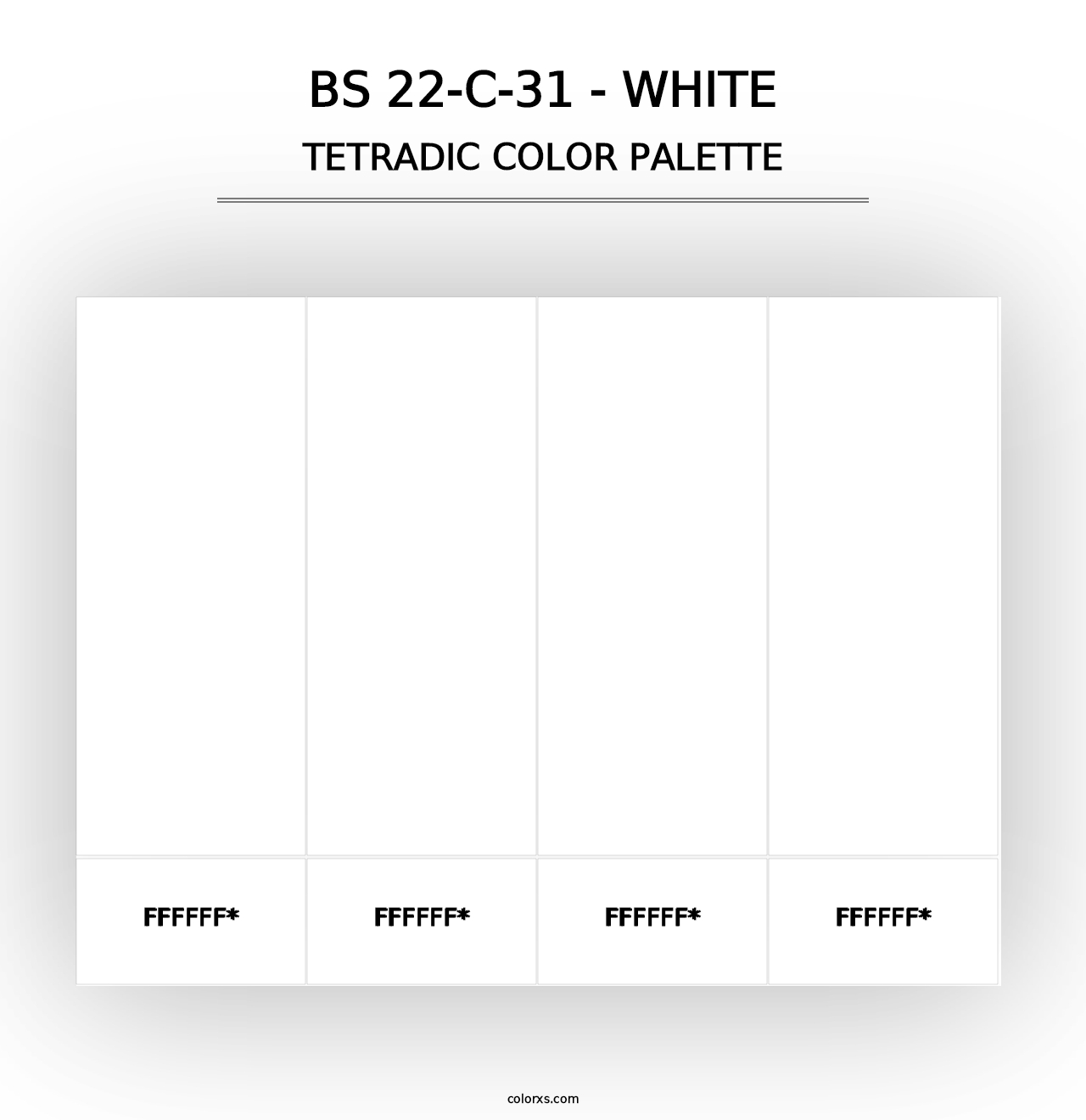 BS 22-C-31 - White - Tetradic Color Palette