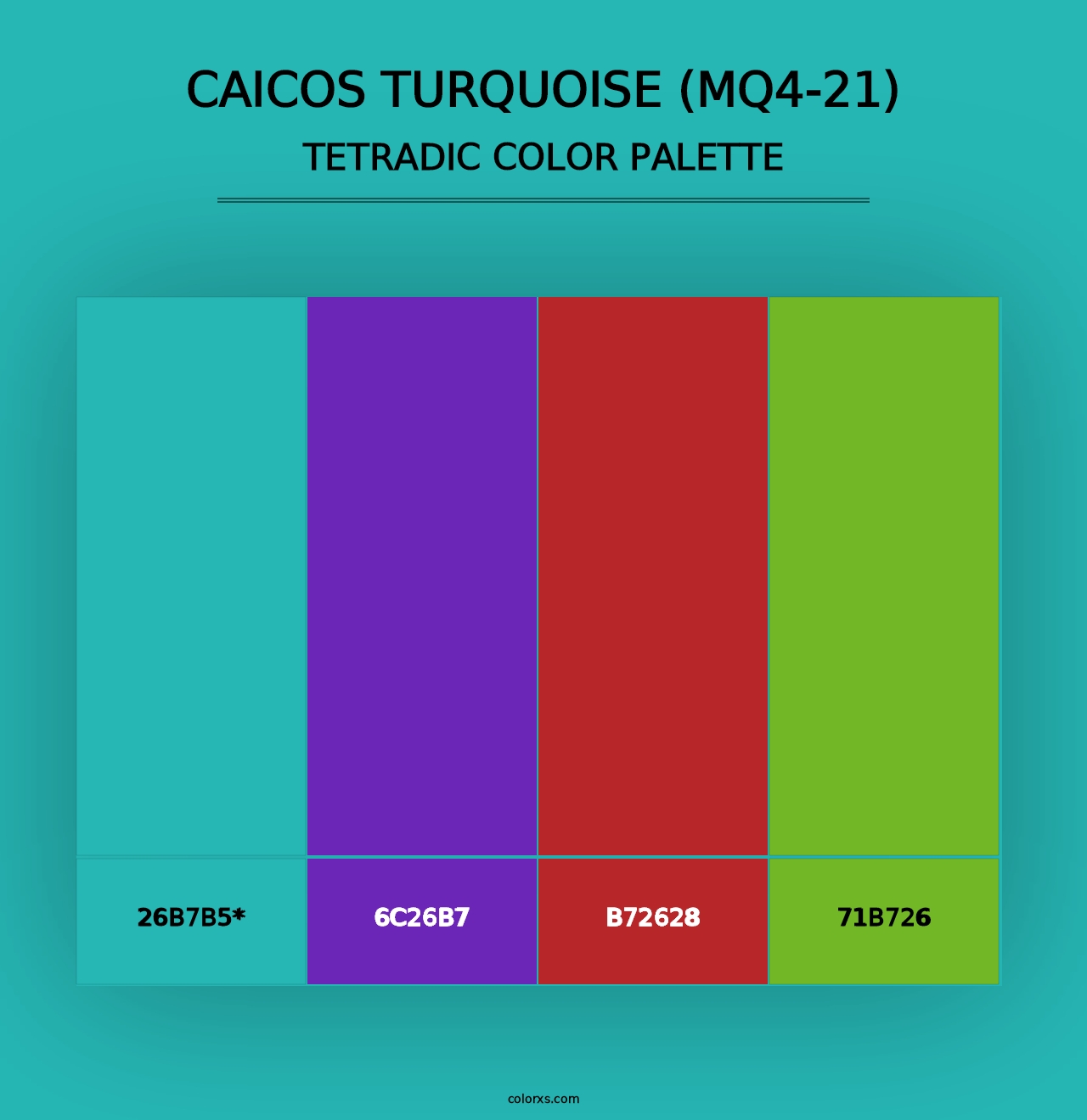 Caicos Turquoise (MQ4-21) - Tetradic Color Palette