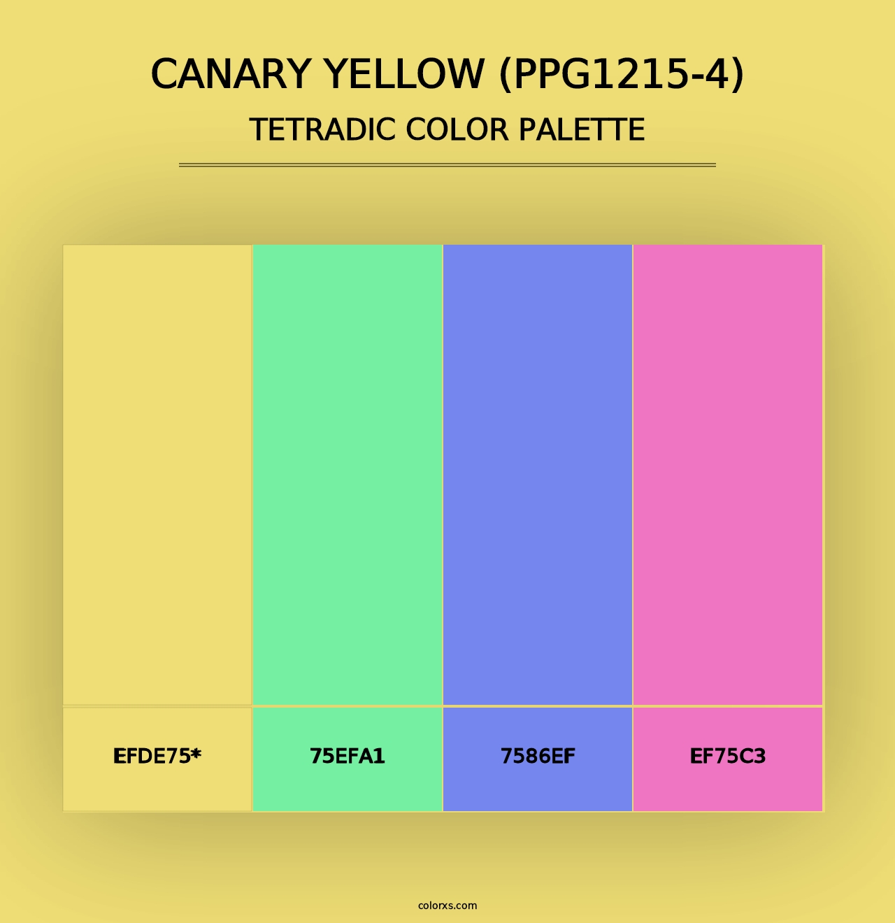 Canary Yellow (PPG1215-4) - Tetradic Color Palette