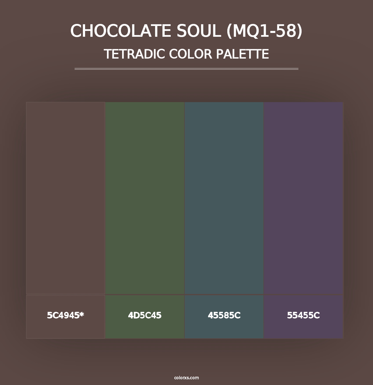 Chocolate Soul (MQ1-58) - Tetradic Color Palette