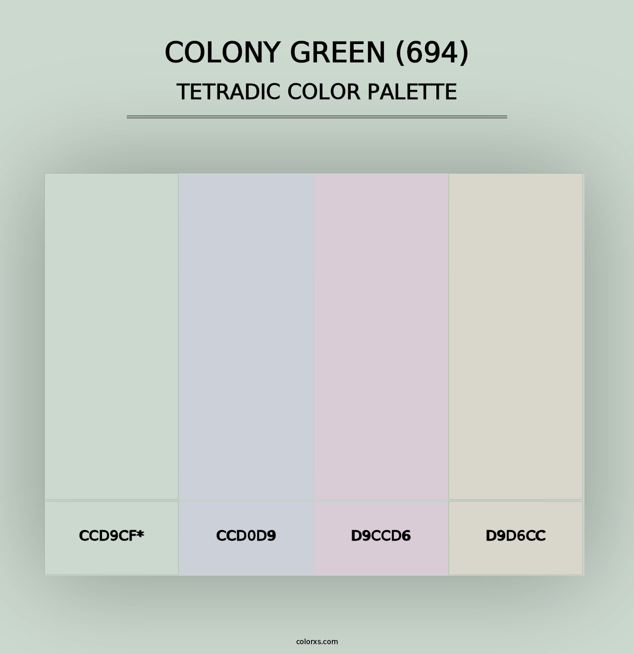 Colony Green (694) - Tetradic Color Palette