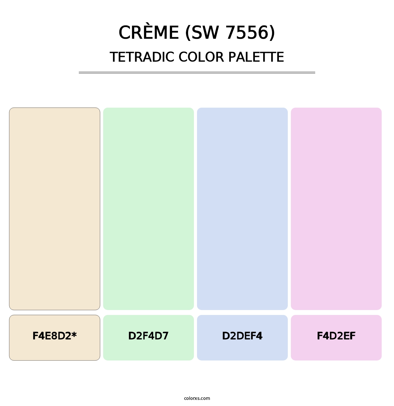 Crème (SW 7556) - Tetradic Color Palette