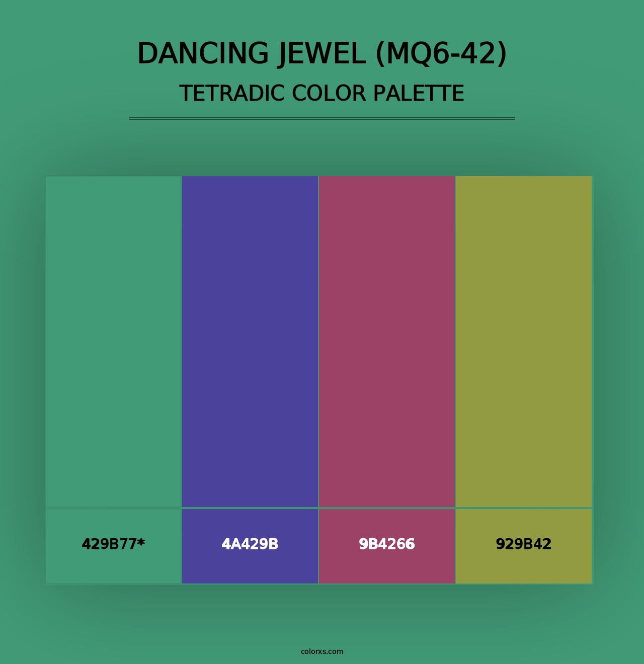 Dancing Jewel (MQ6-42) - Tetradic Color Palette