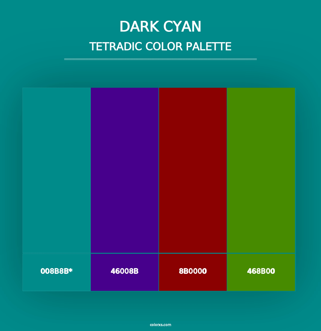 Dark Cyan - Tetradic Color Palette