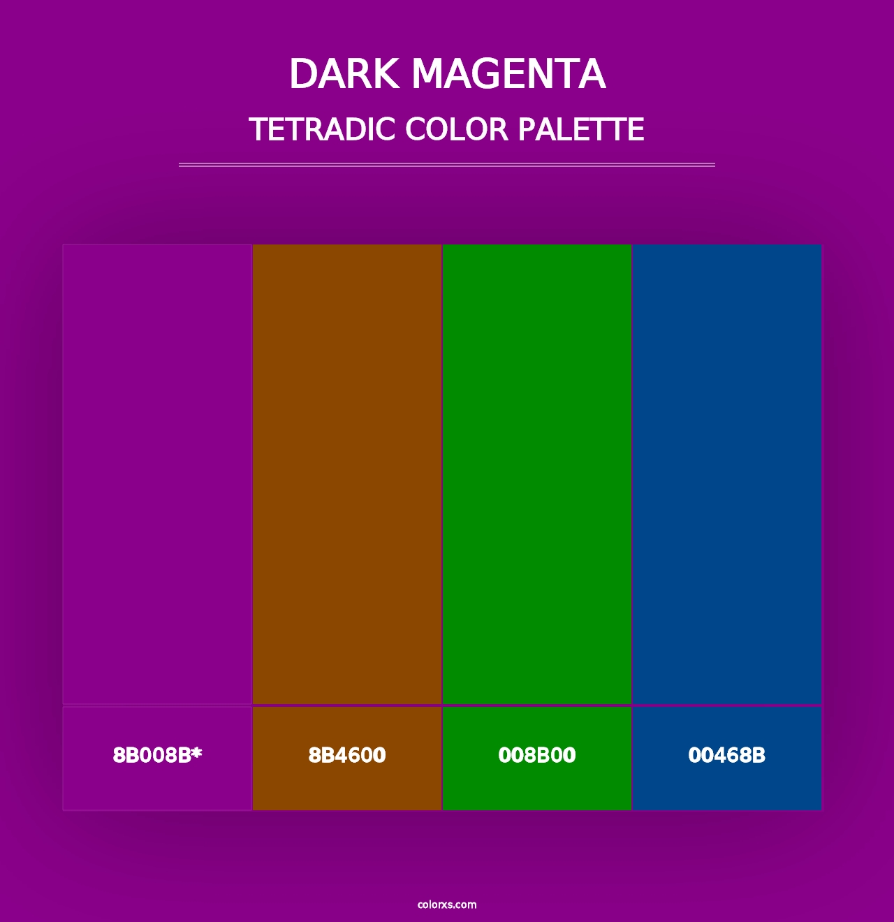 Dark Magenta - Tetradic Color Palette