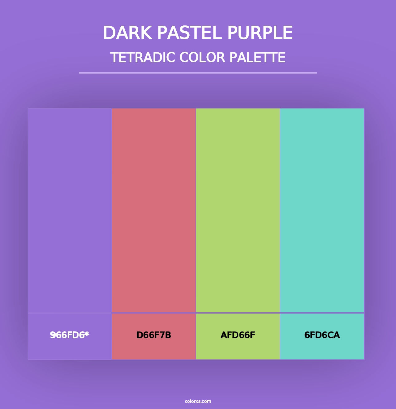 Dark Pastel Purple - Tetradic Color Palette