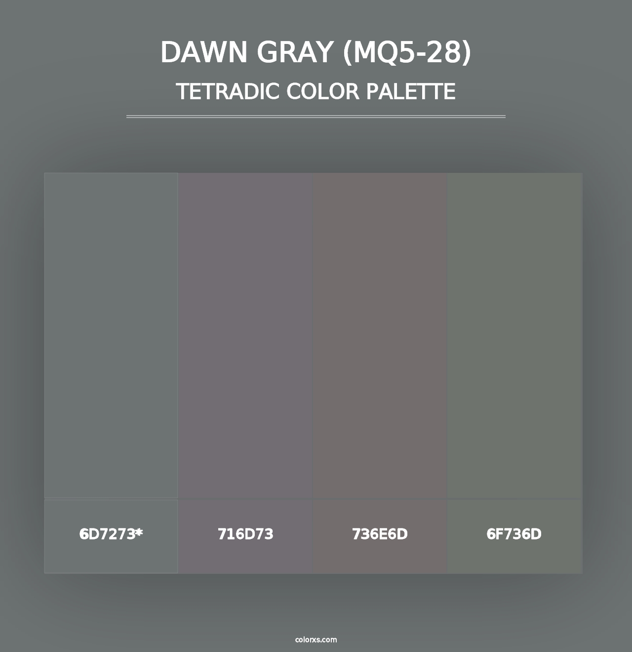 Dawn Gray (MQ5-28) - Tetradic Color Palette