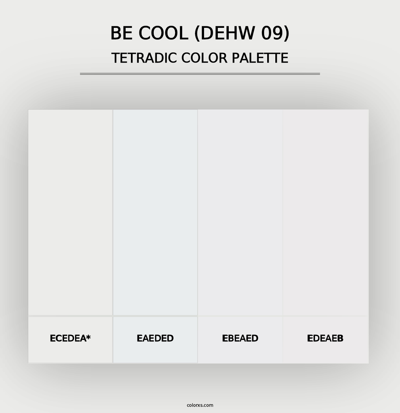 Be Cool (DEHW 09) - Tetradic Color Palette