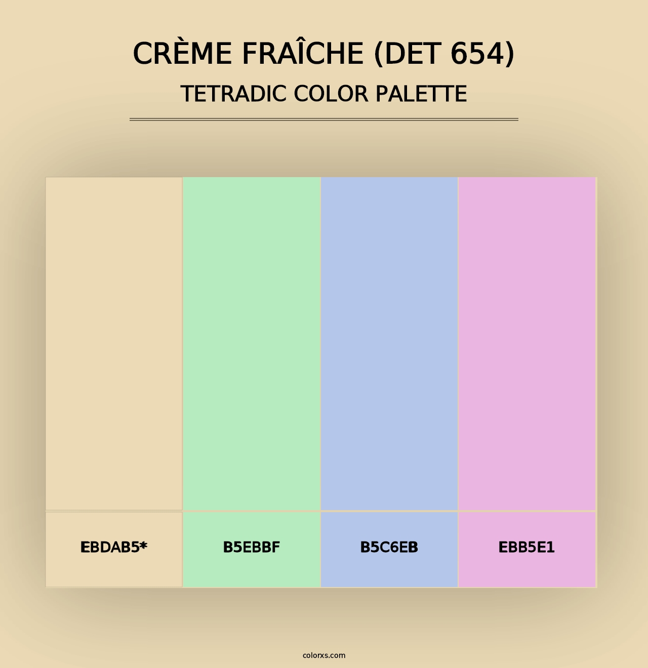 Crème Fraîche (DET 654) - Tetradic Color Palette