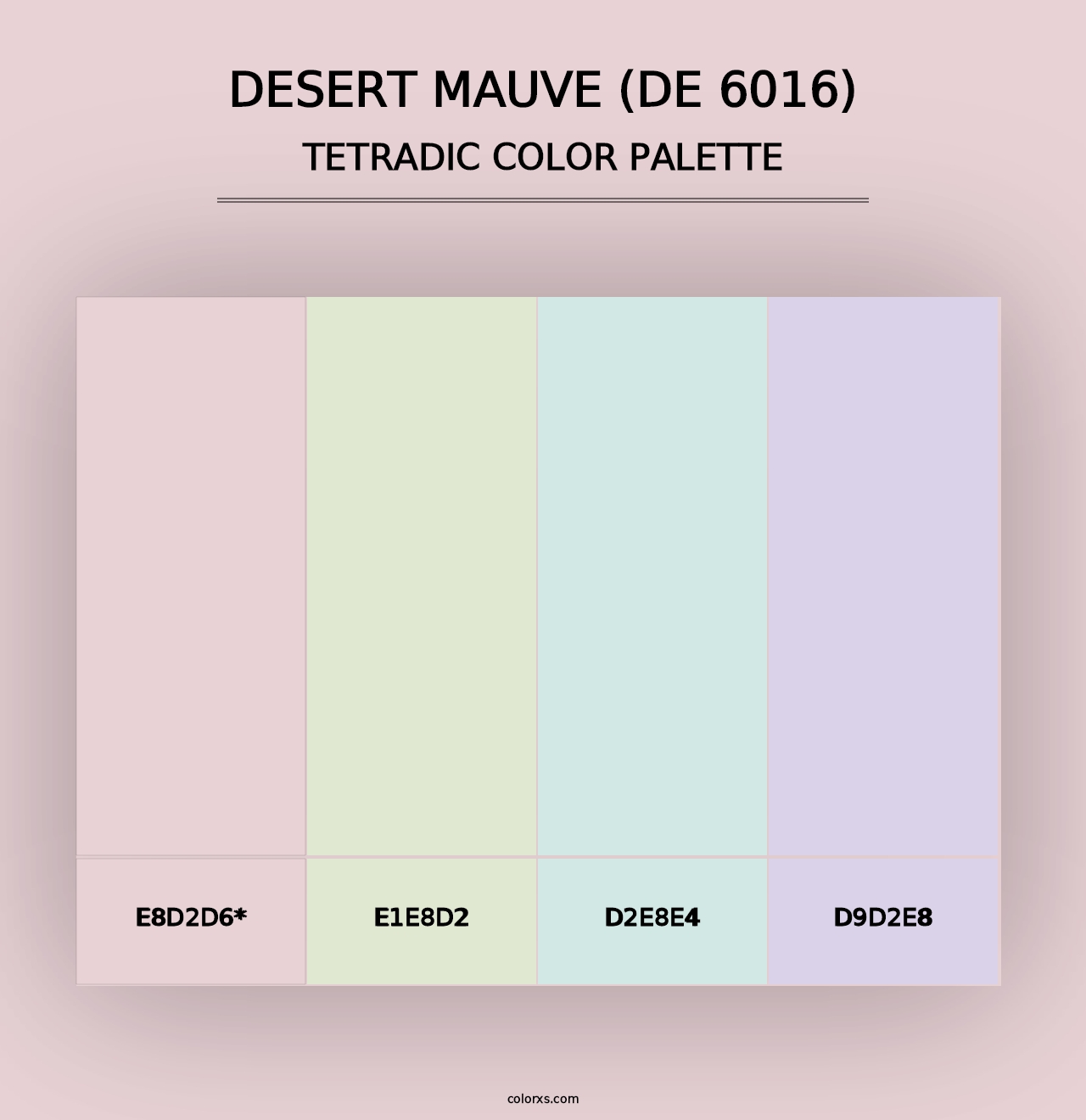 Desert Mauve (DE 6016) - Tetradic Color Palette