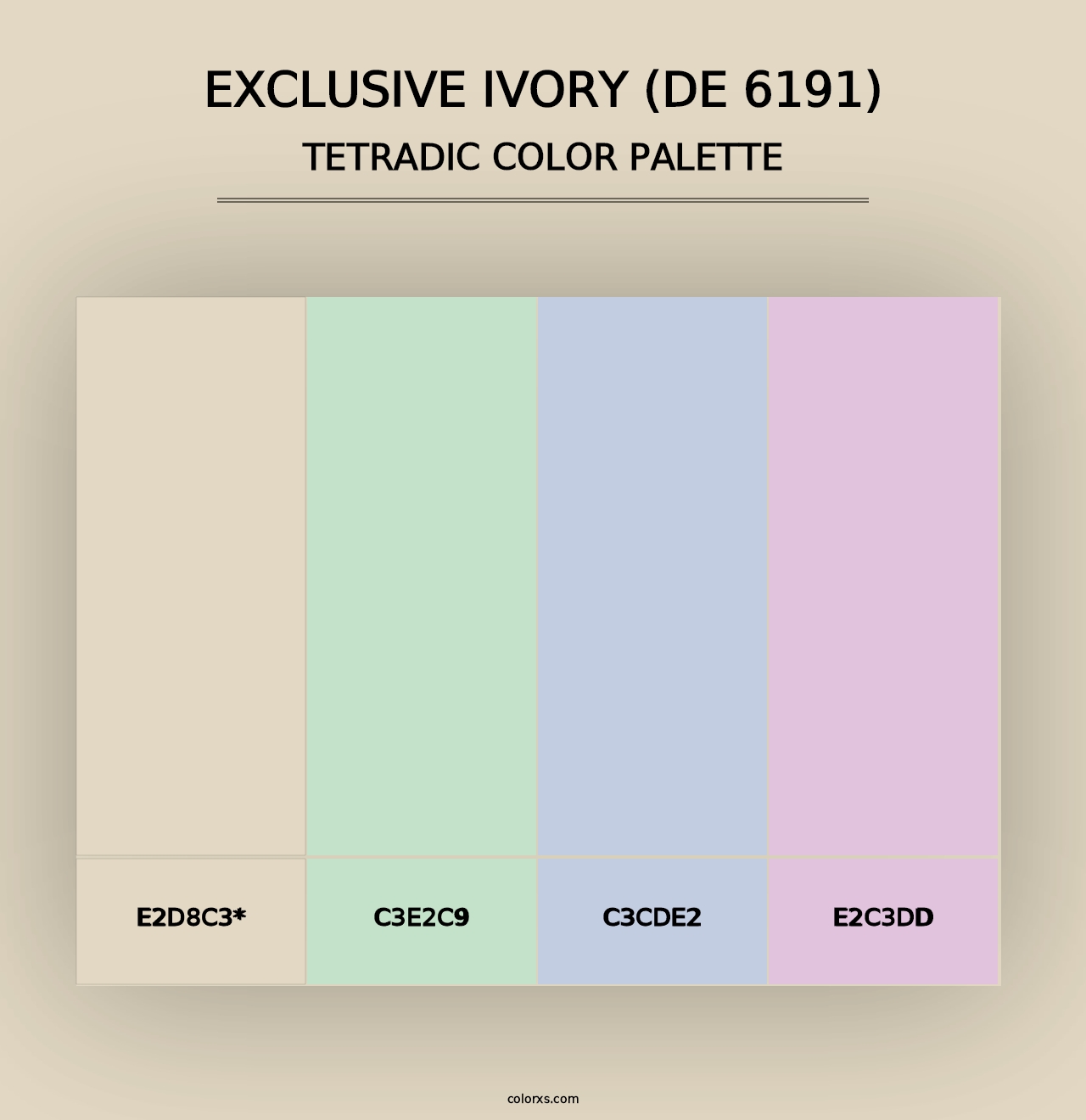 Exclusive Ivory (DE 6191) - Tetradic Color Palette