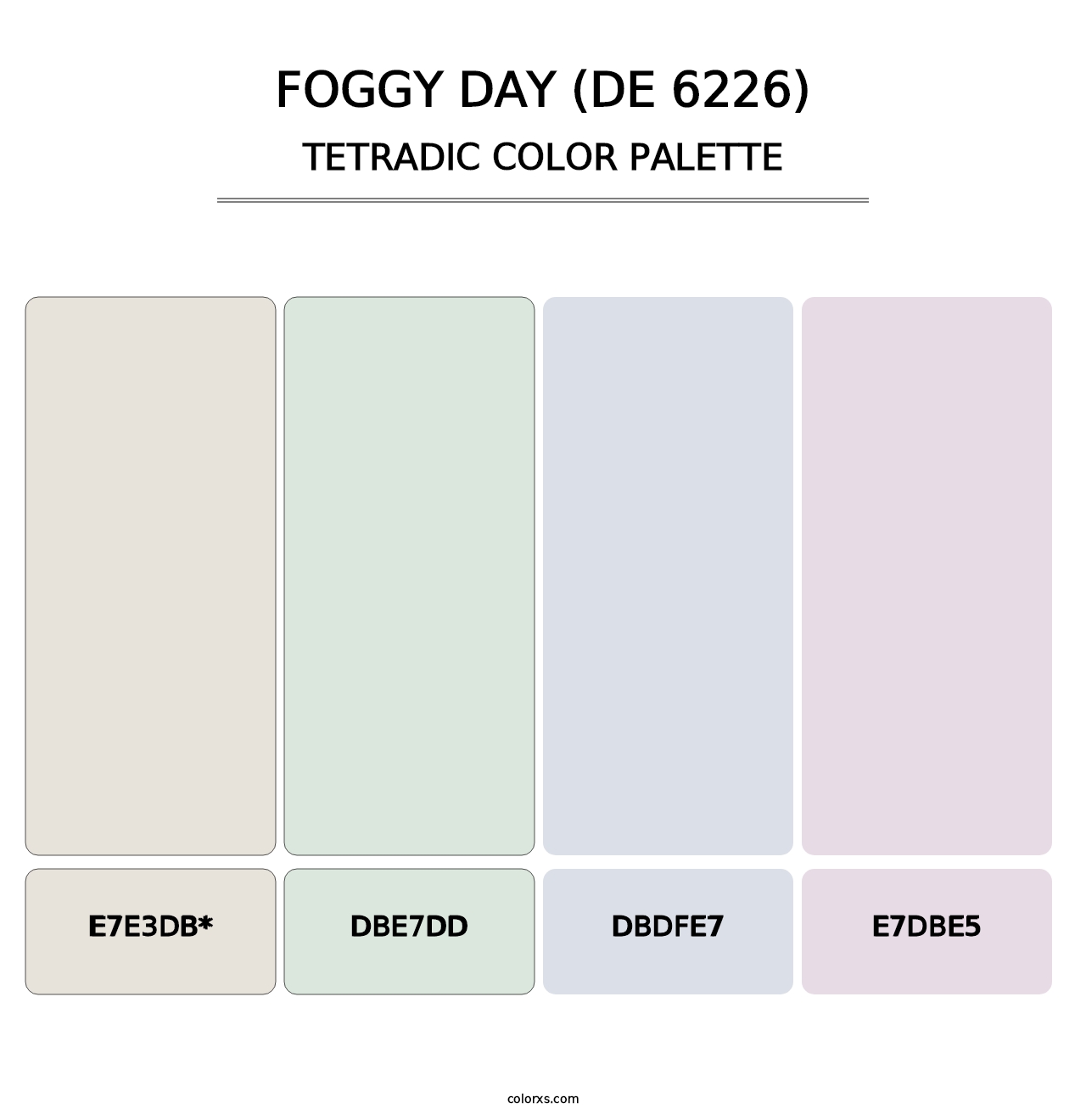 Foggy Day (DE 6226) - Tetradic Color Palette