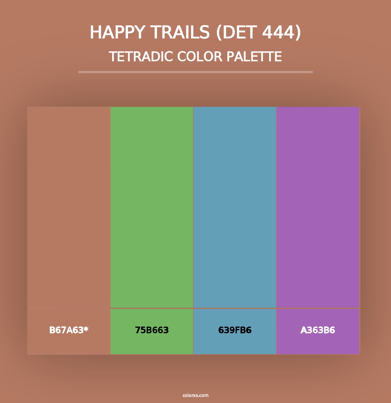 Happy Trails (DET 444) - Tetradic Color Palette