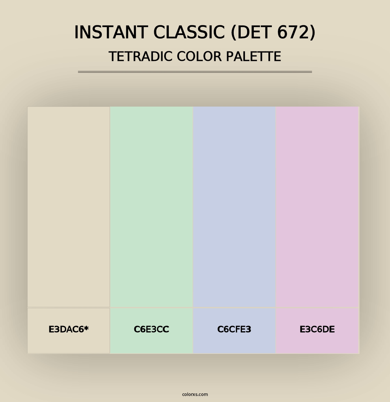 Instant Classic (DET 672) - Tetradic Color Palette