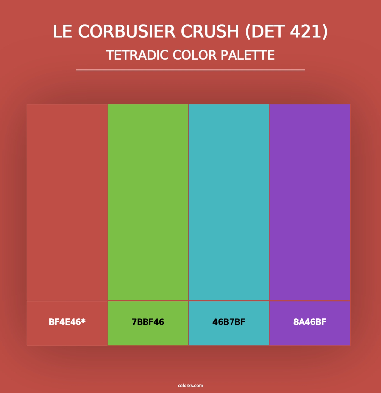 Le Corbusier Crush (DET 421) - Tetradic Color Palette