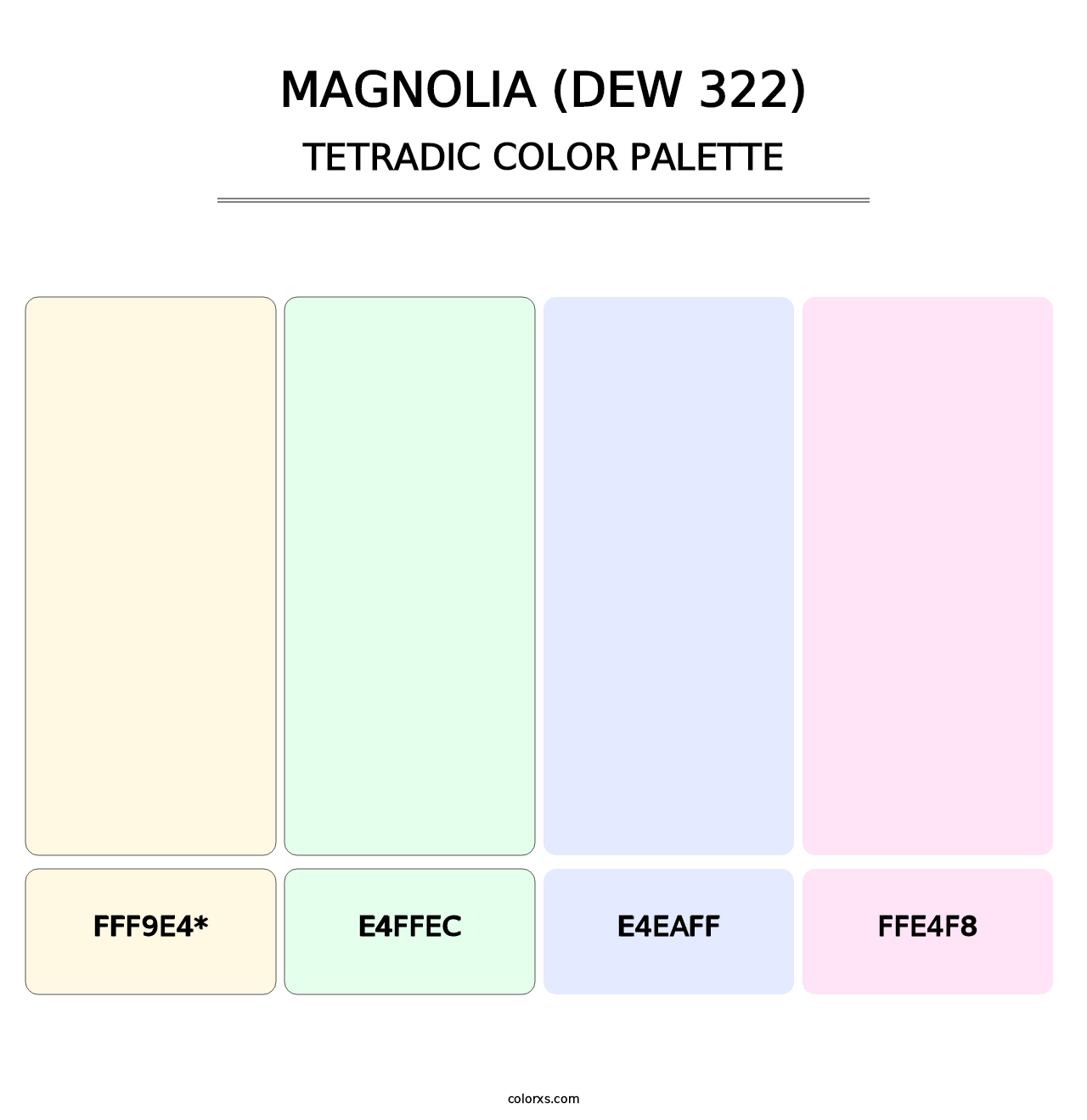 Magnolia (DEW 322) - Tetradic Color Palette