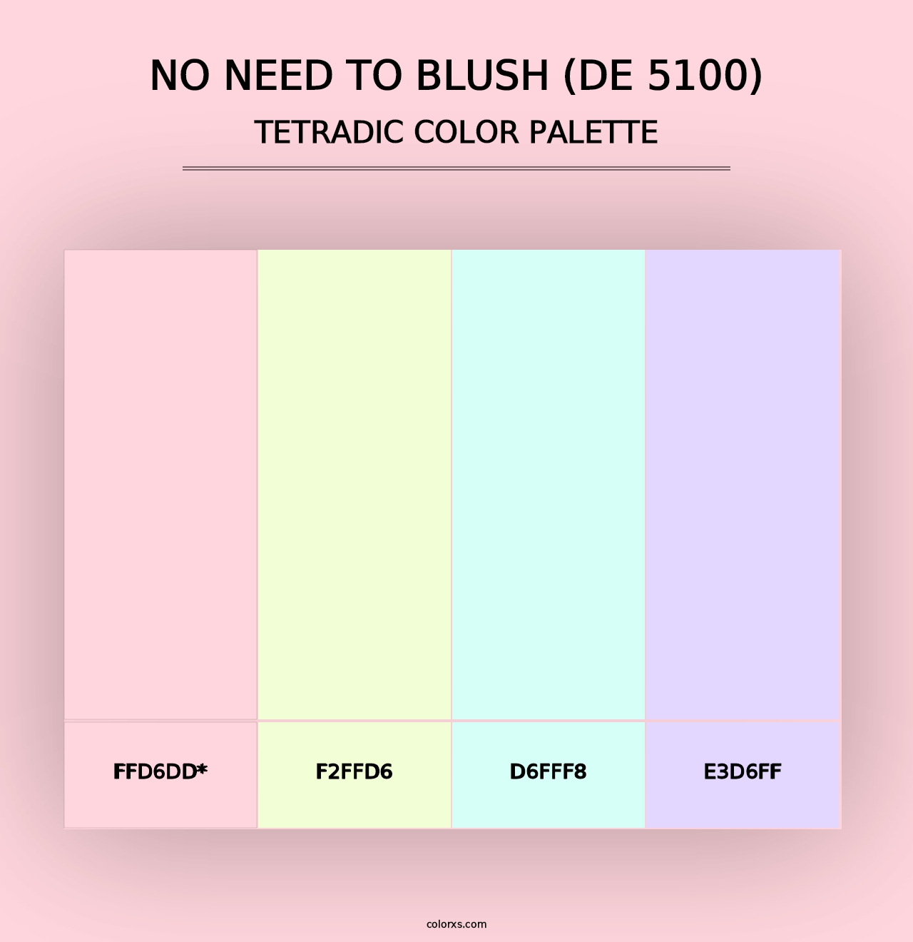 No Need to Blush (DE 5100) - Tetradic Color Palette