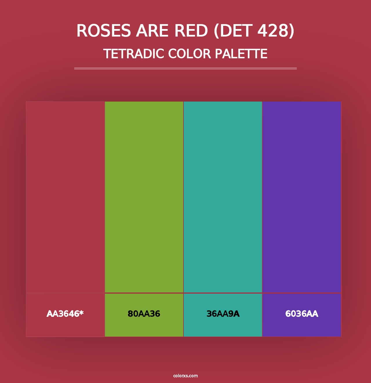 Roses are Red (DET 428) - Tetradic Color Palette