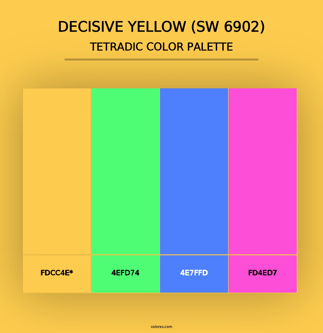 Decisive Yellow (SW 6902) - Tetradic Color Palette