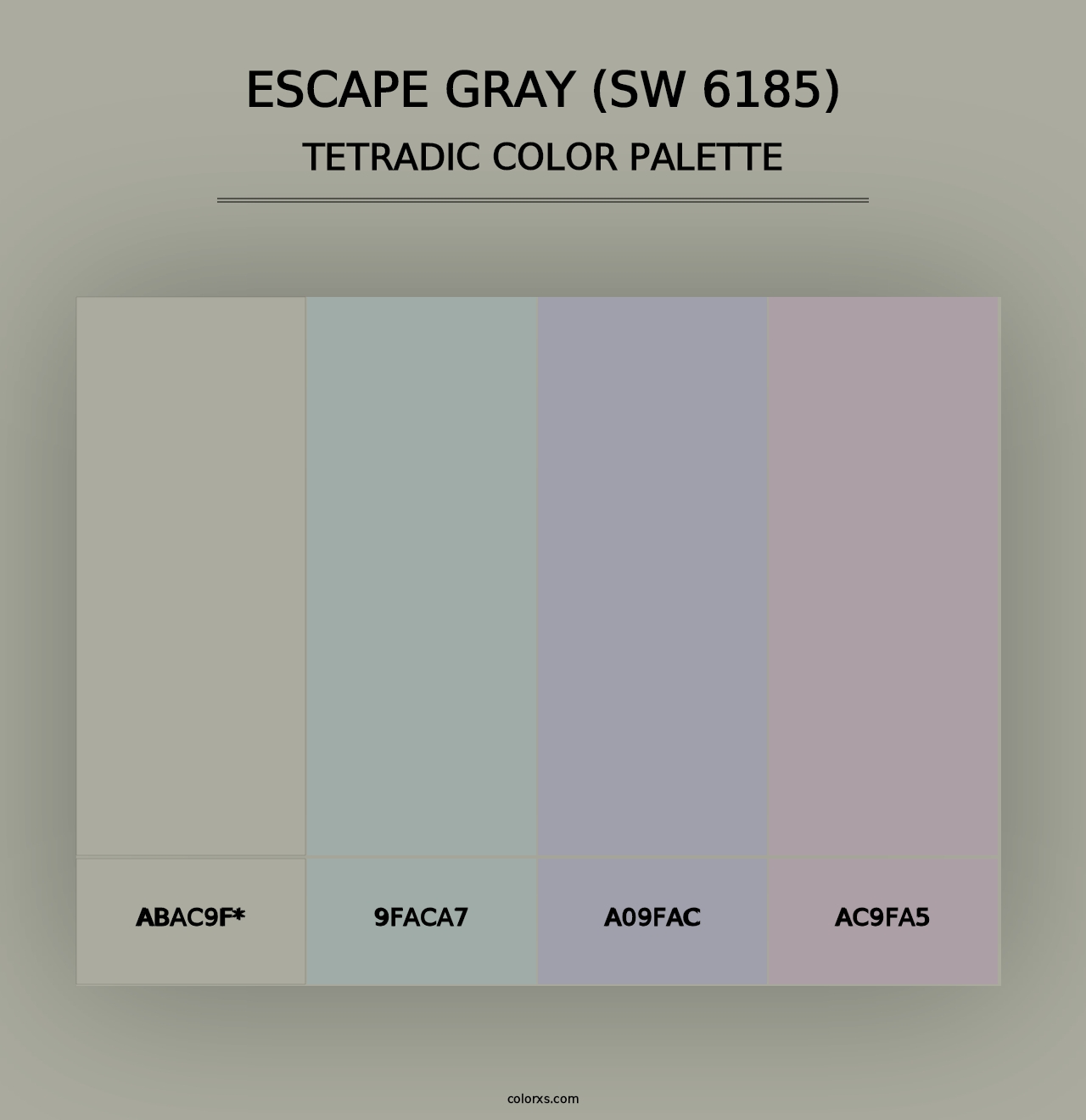 Escape Gray (SW 6185) - Tetradic Color Palette