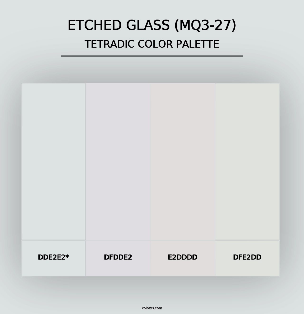 Etched Glass (MQ3-27) - Tetradic Color Palette