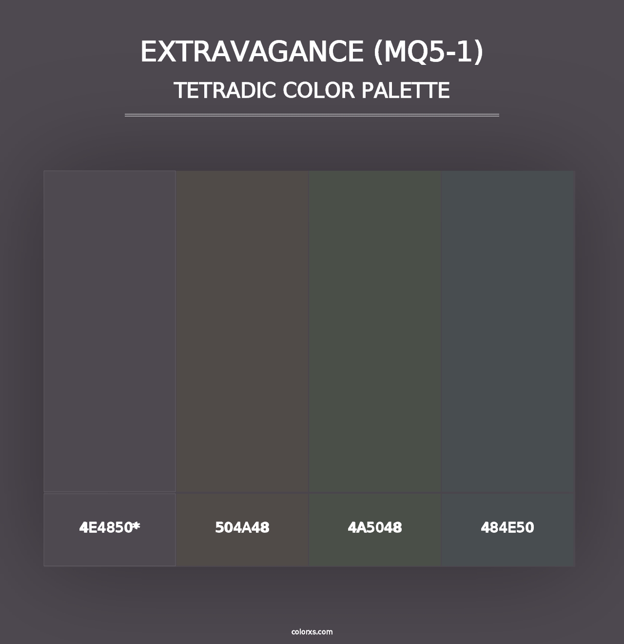 Extravagance (MQ5-1) - Tetradic Color Palette