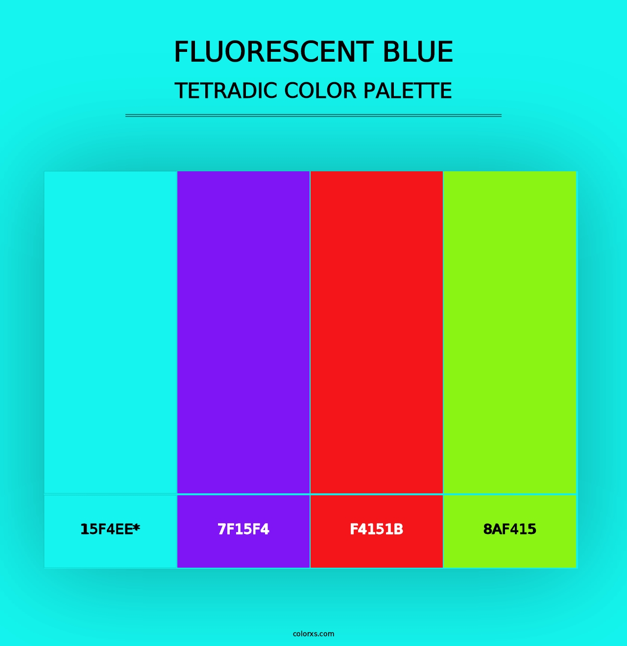 Fluorescent Blue - Tetradic Color Palette