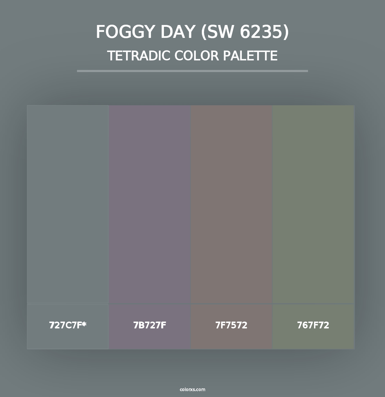 Foggy Day (SW 6235) - Tetradic Color Palette