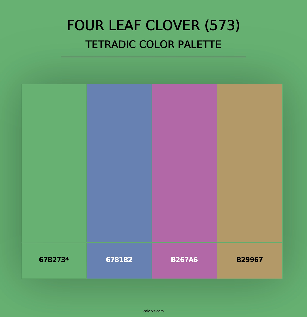 Four Leaf Clover (573) - Tetradic Color Palette