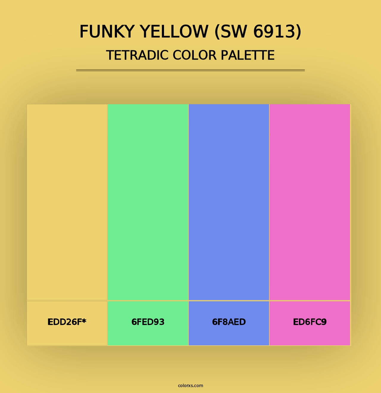 Funky Yellow (SW 6913) - Tetradic Color Palette