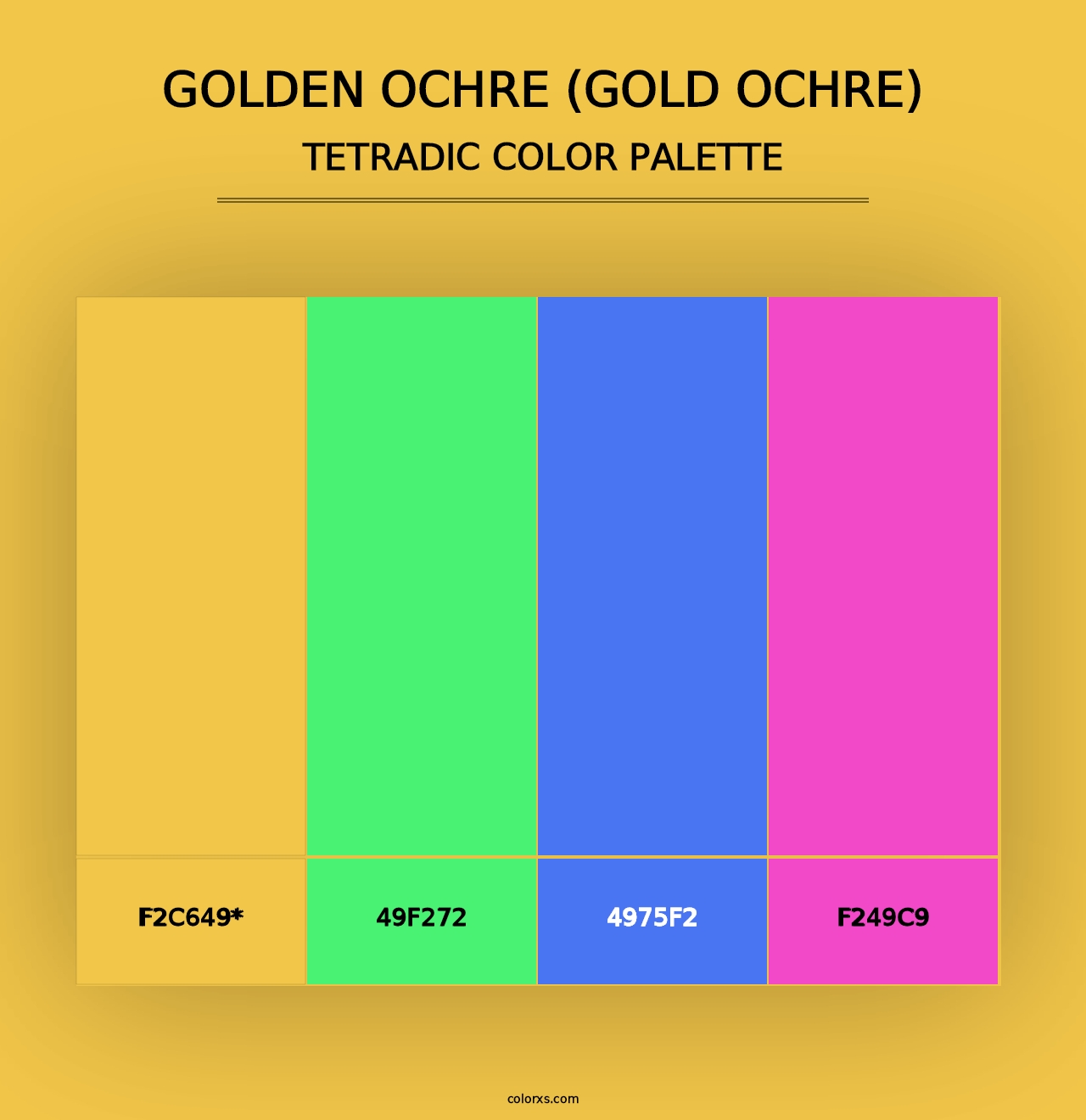 Golden Ochre (Gold Ochre) - Tetradic Color Palette