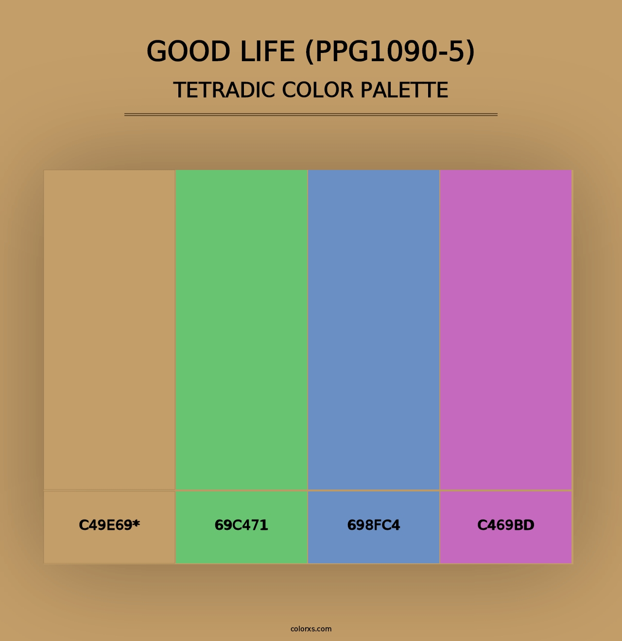 Good Life (PPG1090-5) - Tetradic Color Palette