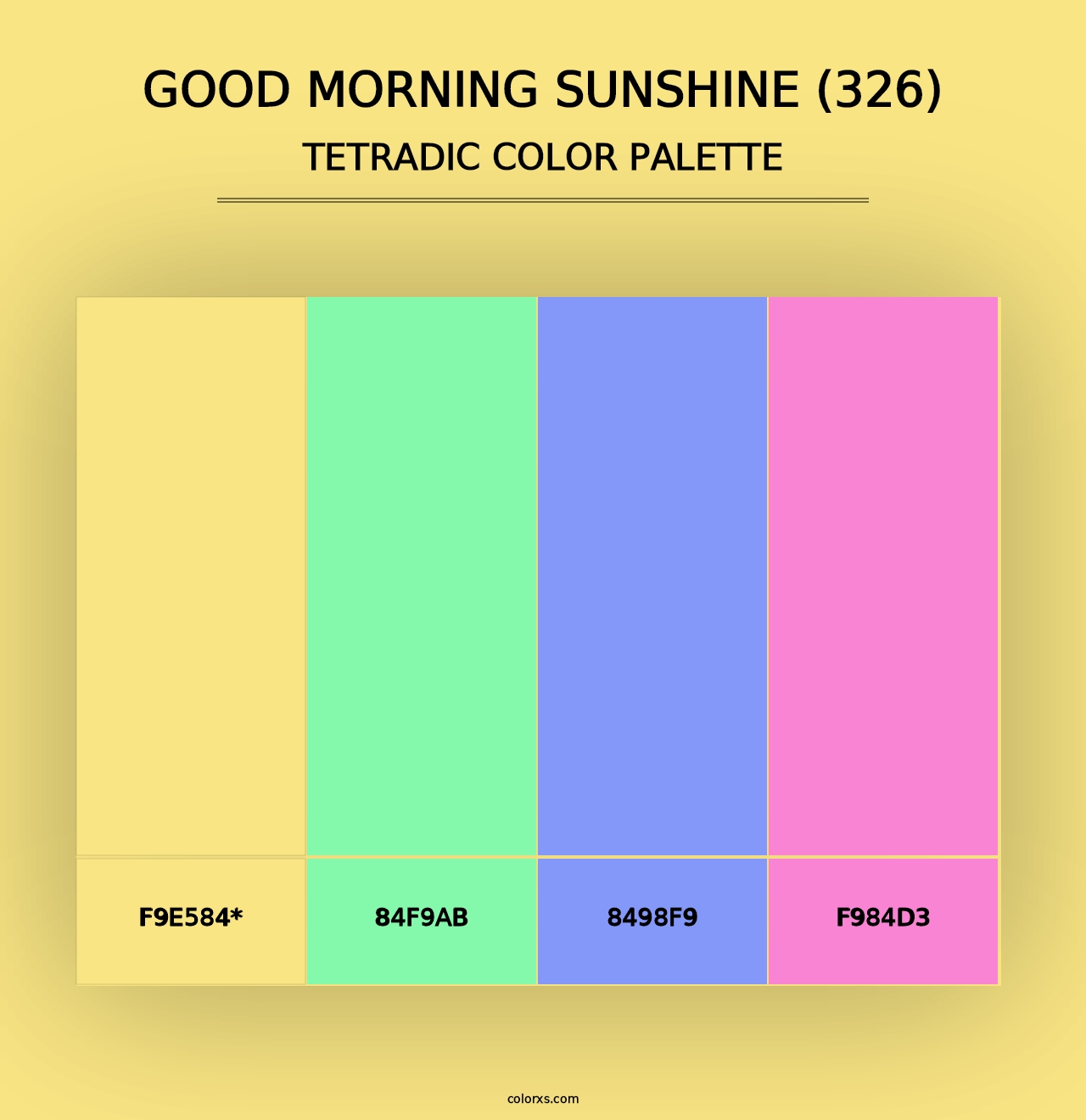 Good Morning Sunshine (326) - Tetradic Color Palette