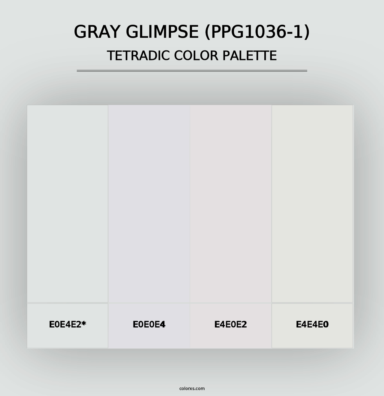 Gray Glimpse (PPG1036-1) - Tetradic Color Palette