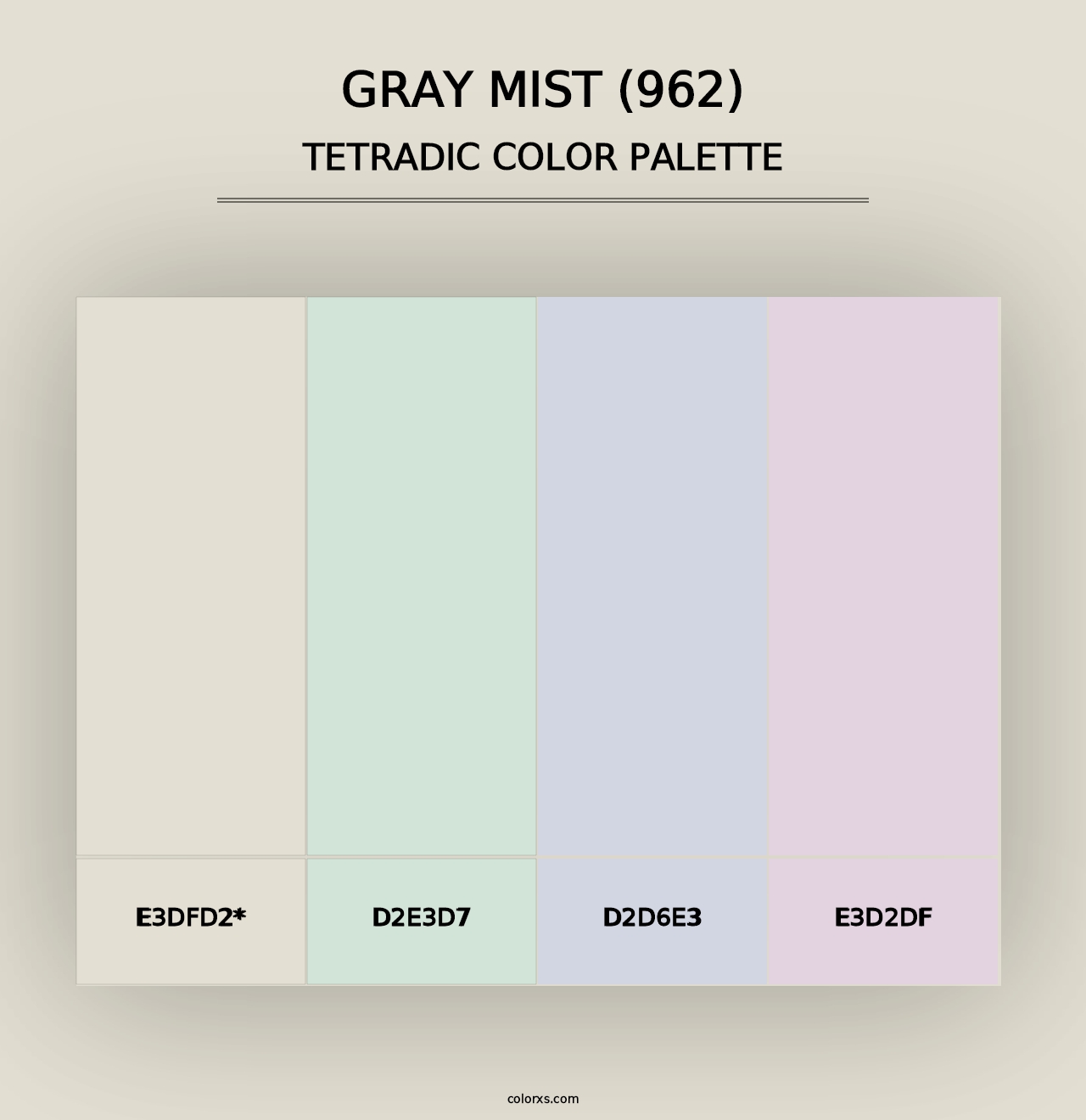 Gray Mist (962) - Tetradic Color Palette