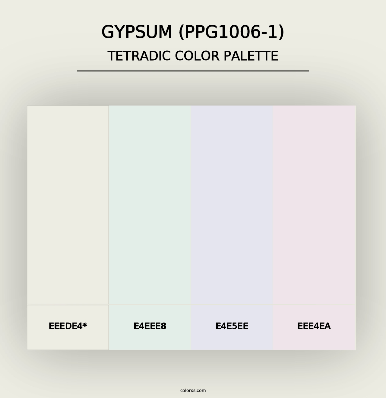 Gypsum (PPG1006-1) - Tetradic Color Palette