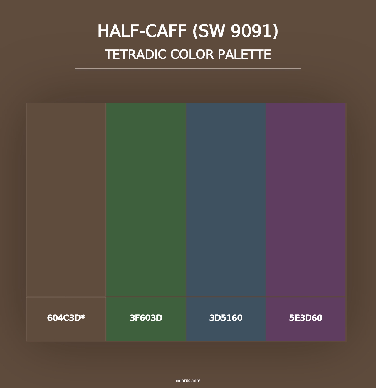 Half-Caff (SW 9091) - Tetradic Color Palette