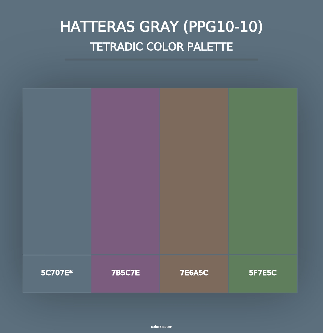 Hatteras Gray (PPG10-10) - Tetradic Color Palette