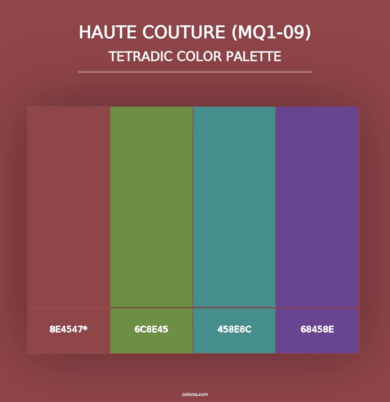 Haute Couture (MQ1-09) - Tetradic Color Palette