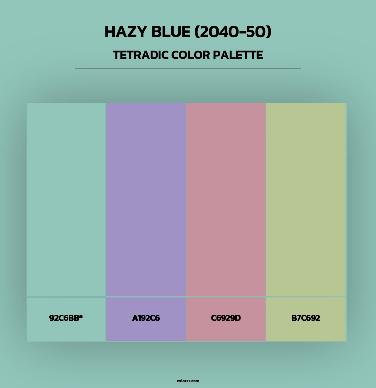 Hazy Blue (2040-50) - Tetradic Color Palette