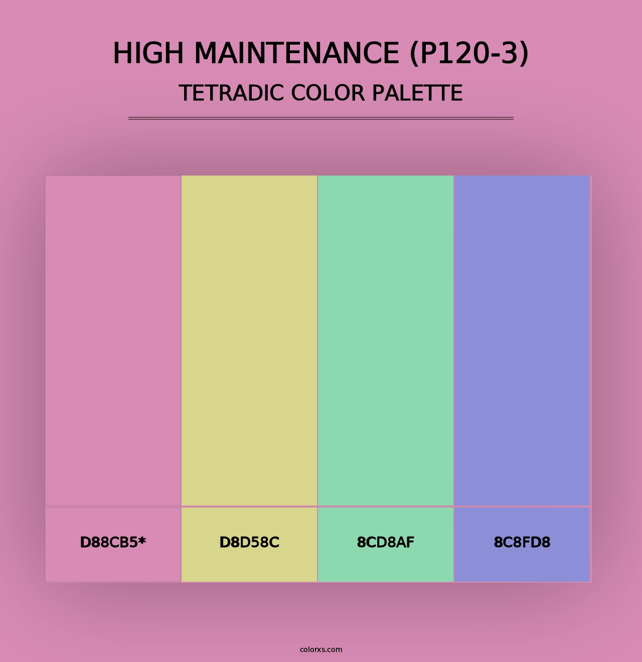 High Maintenance (P120-3) - Tetradic Color Palette