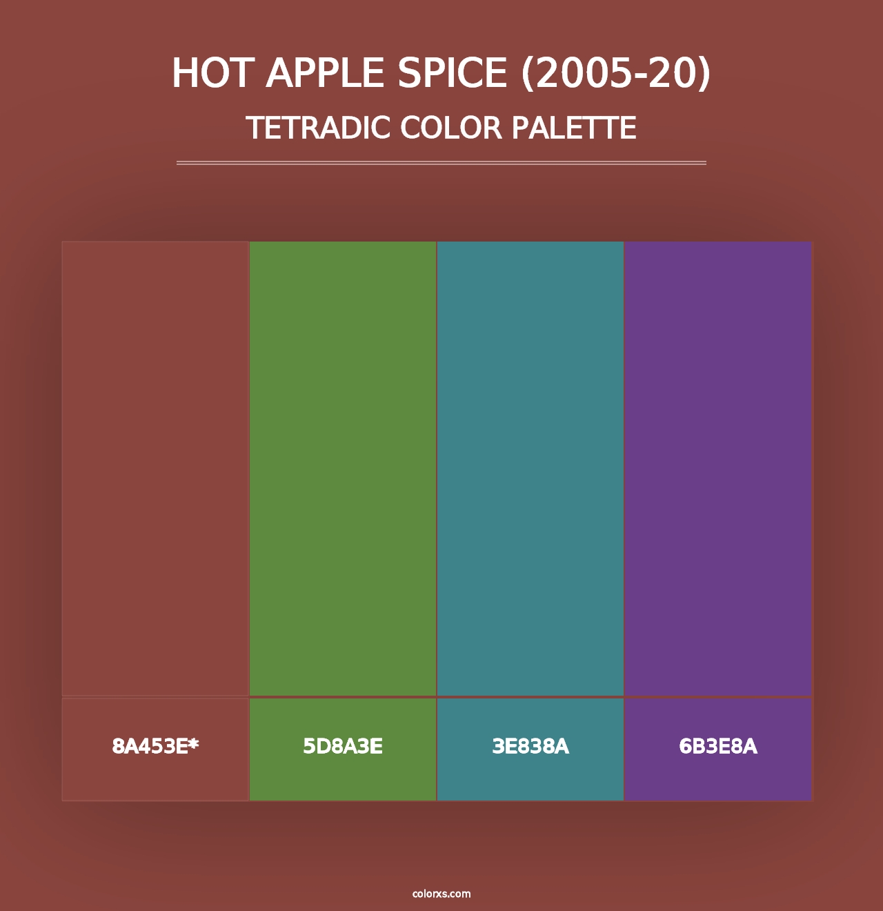 Hot Apple Spice (2005-20) - Tetradic Color Palette