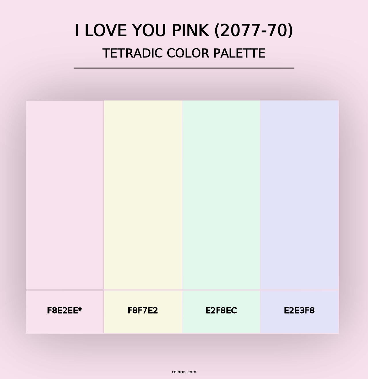 I Love You Pink (2077-70) - Tetradic Color Palette