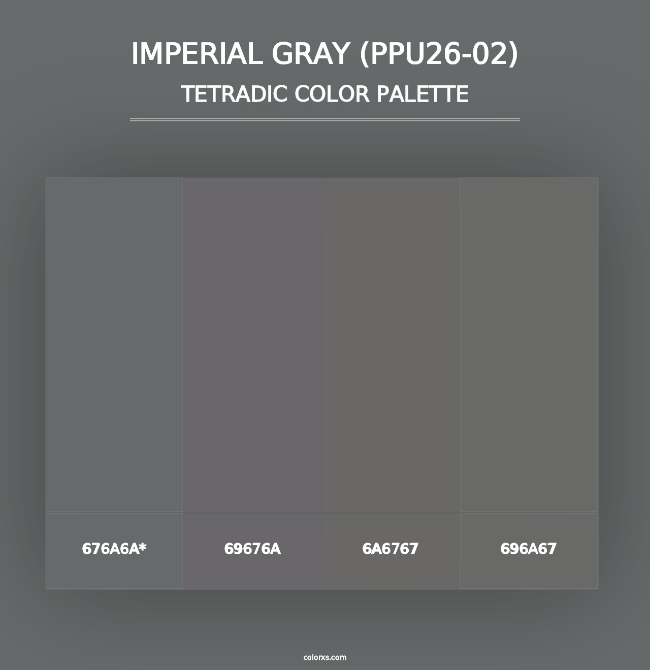 Imperial Gray (PPU26-02) - Tetradic Color Palette