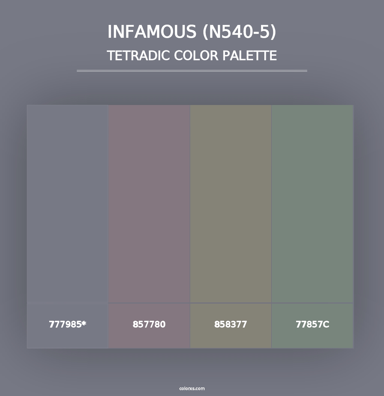 Infamous (N540-5) - Tetradic Color Palette